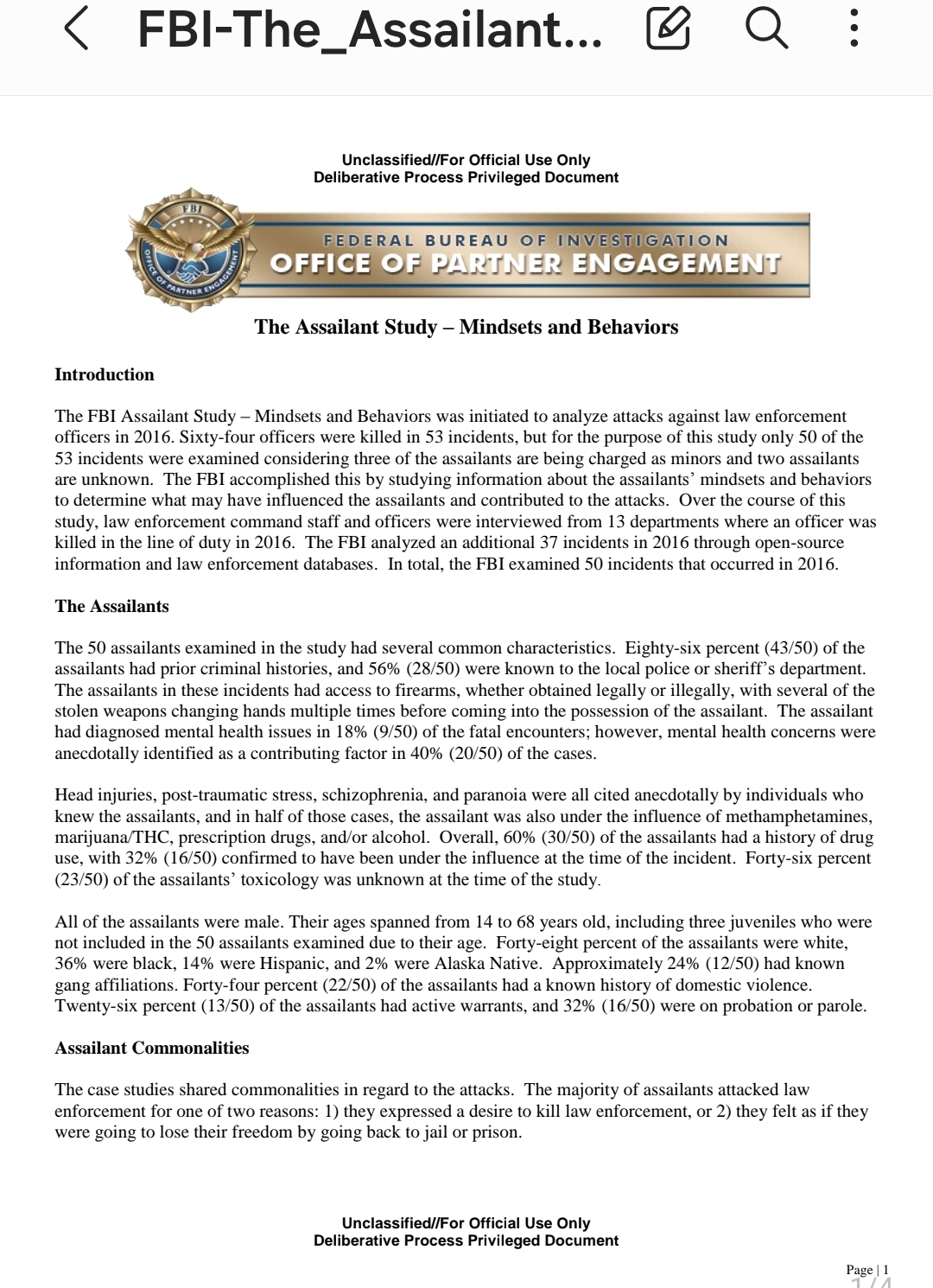 law enforcement officers in 2016. Sixty-four officers were killed in 53 incidents,