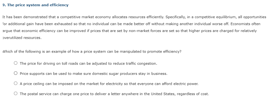 Please answer all the questions 9. The price system and efficiency