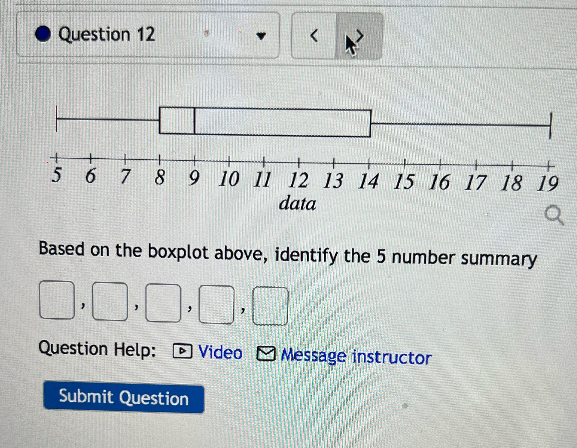 O Question 12 5 6 7 8 9 10 11 12 13