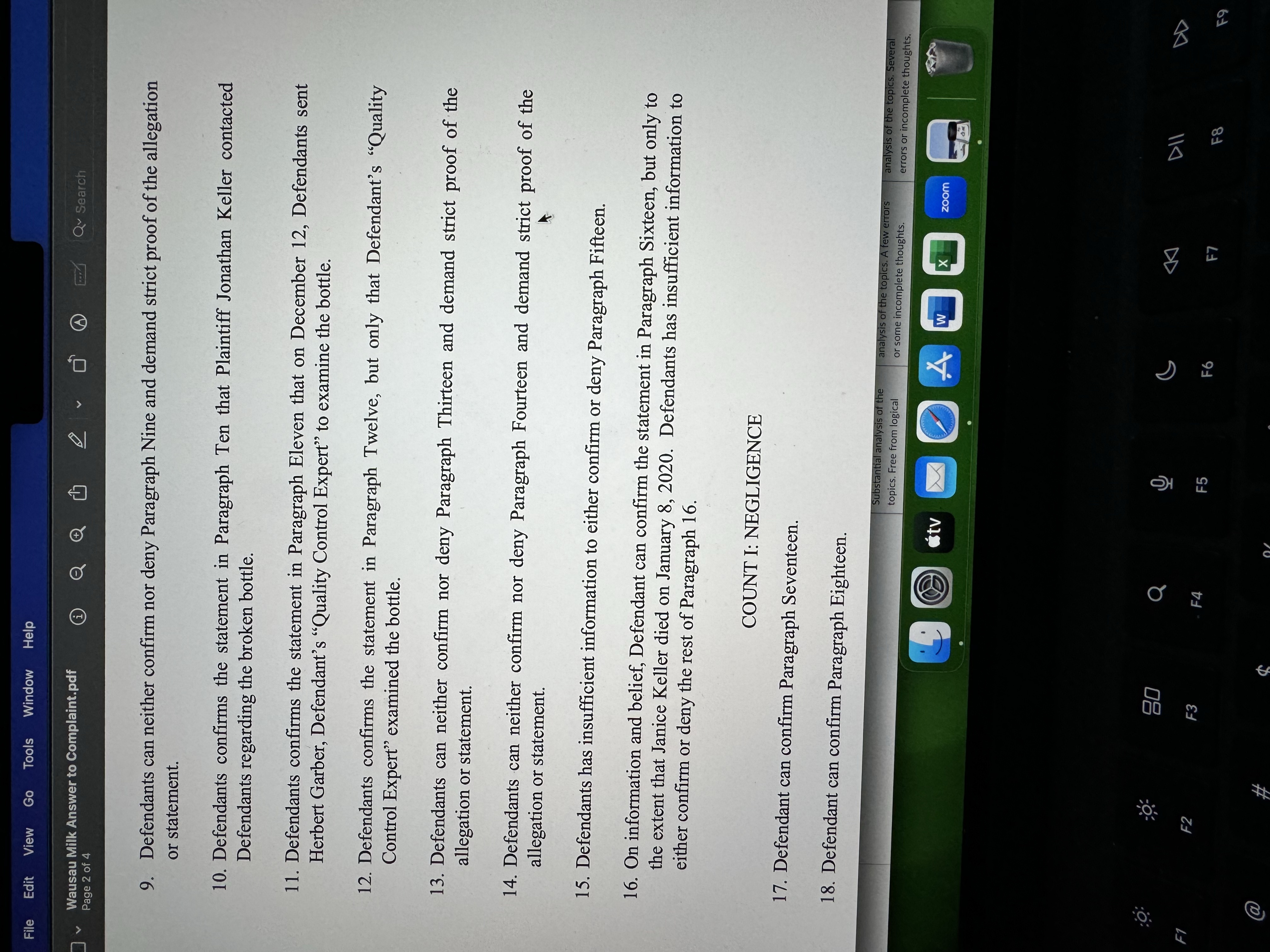 ESTATE OF JANICE KELLER 29. Upon Information and Belief, Defendant can confirm