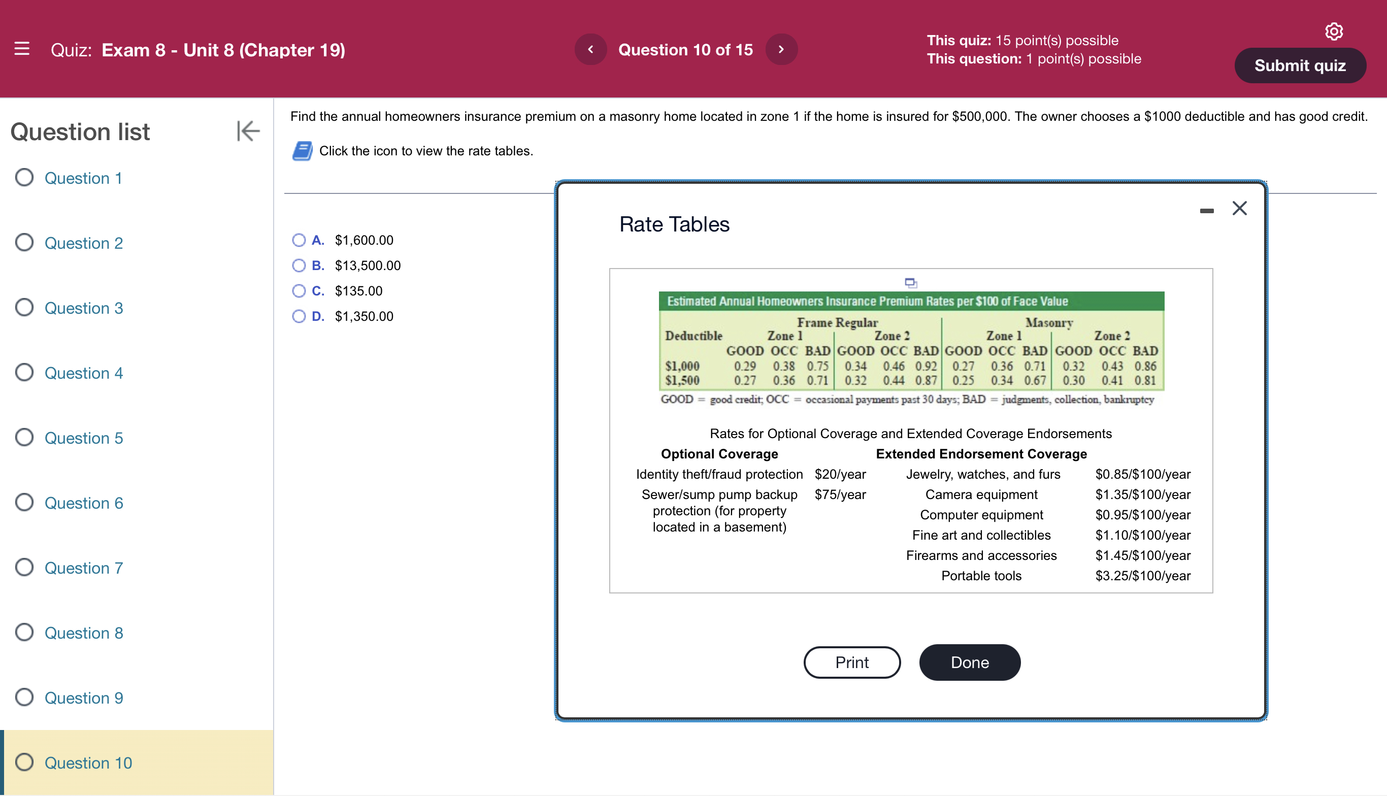 Collision O Question 8 Model Vehicle $0 Deductible $250 Deductible $500 Deductible