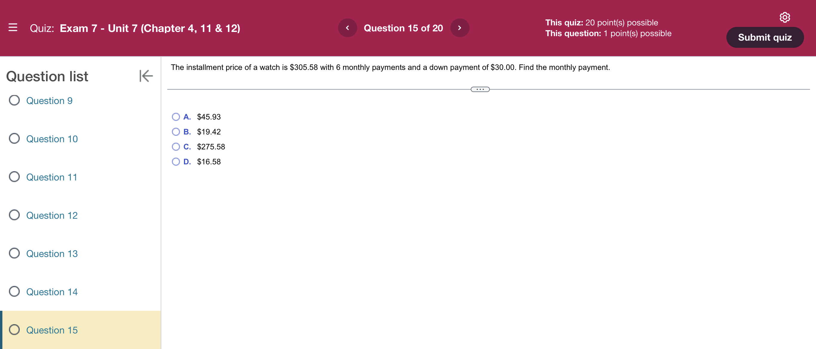 of a watch is $305.58 with 6 monthly payments and a down