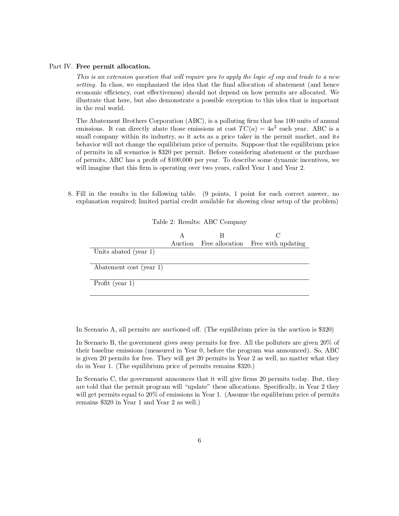 one. This policy was viewed as an early success story that built