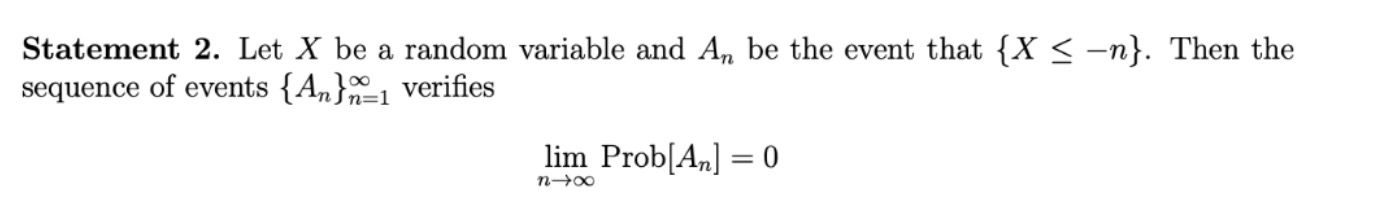 false and provide a justification. Statement 2. Let X be a random