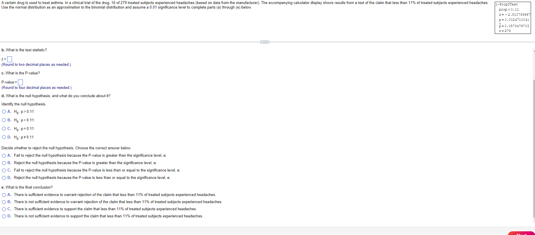 of the claim that less than 11% oftreated subjects experienced headaches use