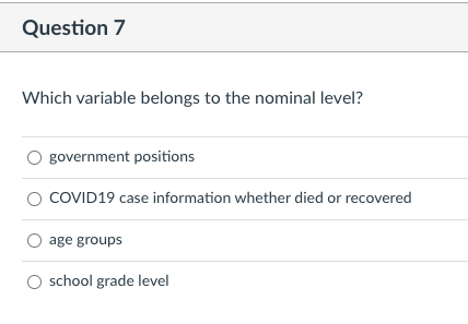 death or recovery O Participation in vaccination programQuestion 7 Which variable belongs
