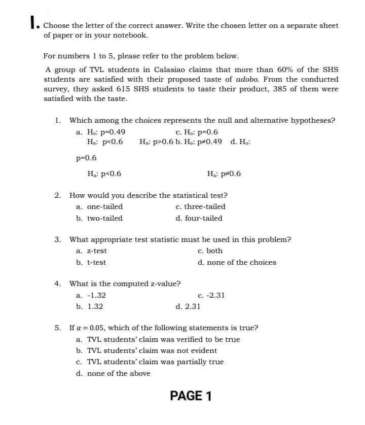 taste. The confidence level is 90%. 1, Which among the choices represents