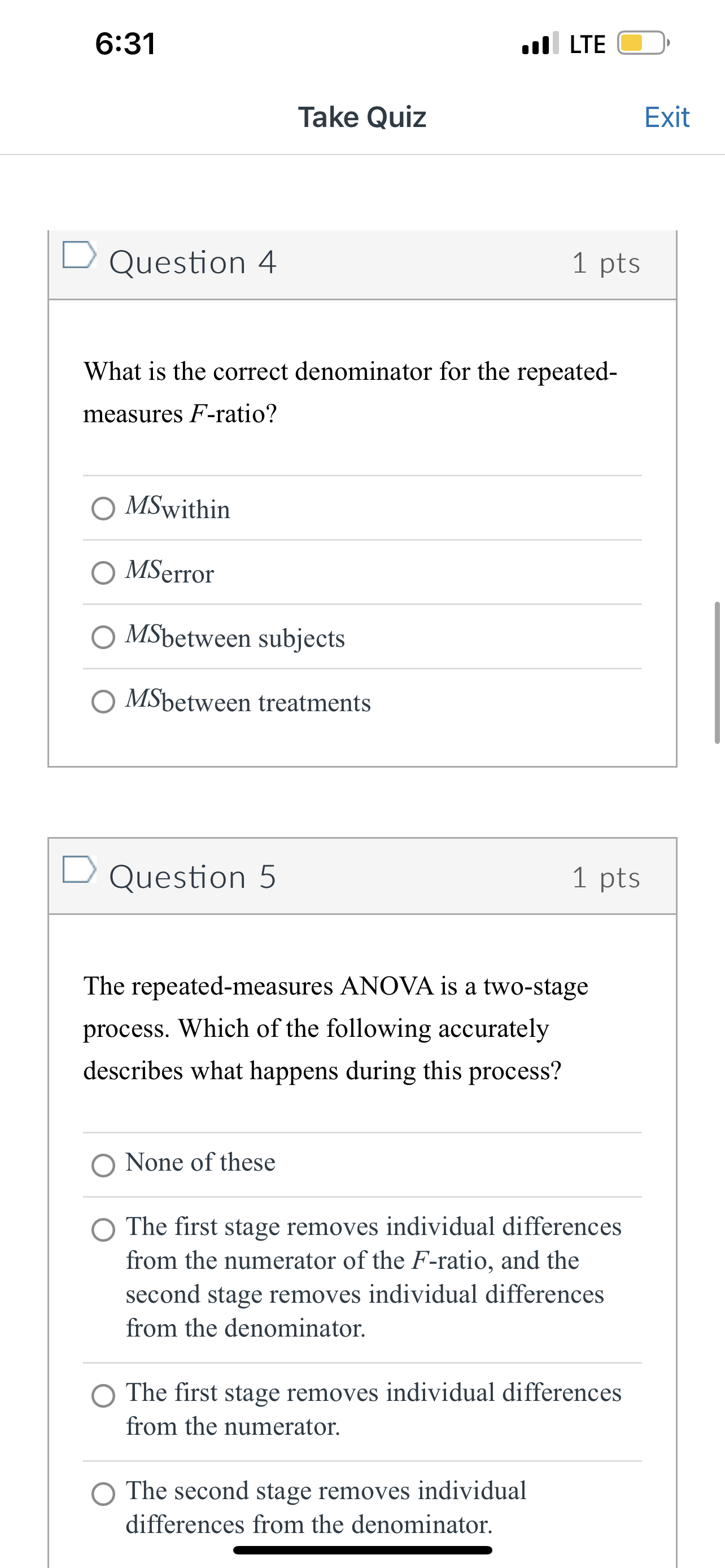 1 pts What is the correct denominator for the repeated- measures F-ratio?