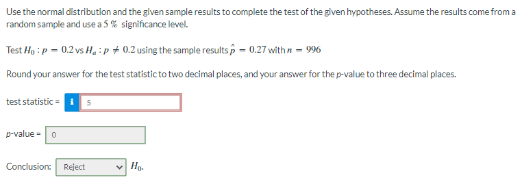 test of the given hypotheses. Assume the results come from a random