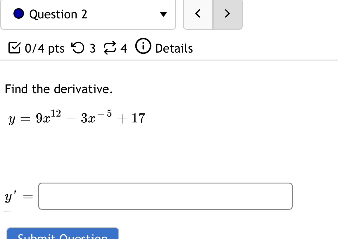 O Question 2 0/4 Pts 0 3 0 4 Details Find the