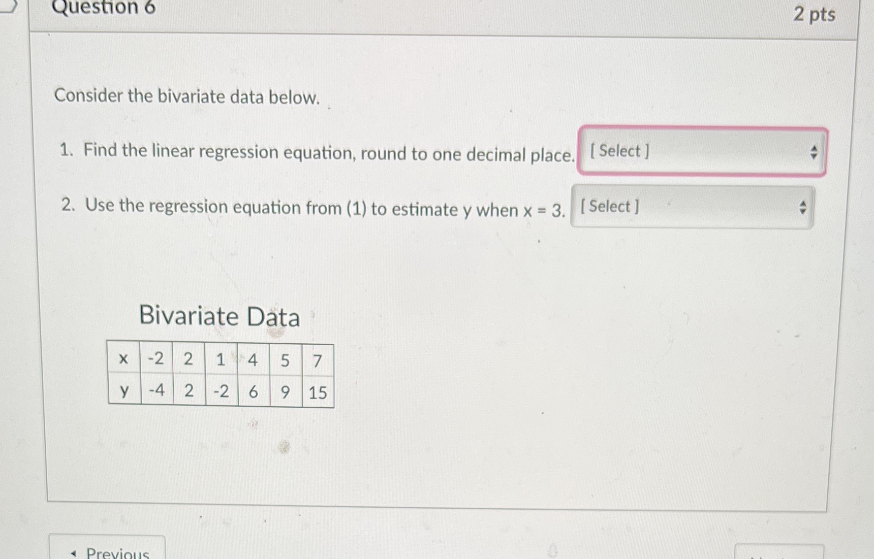 the linear regression equation, round to one decimal place. [ Select ]