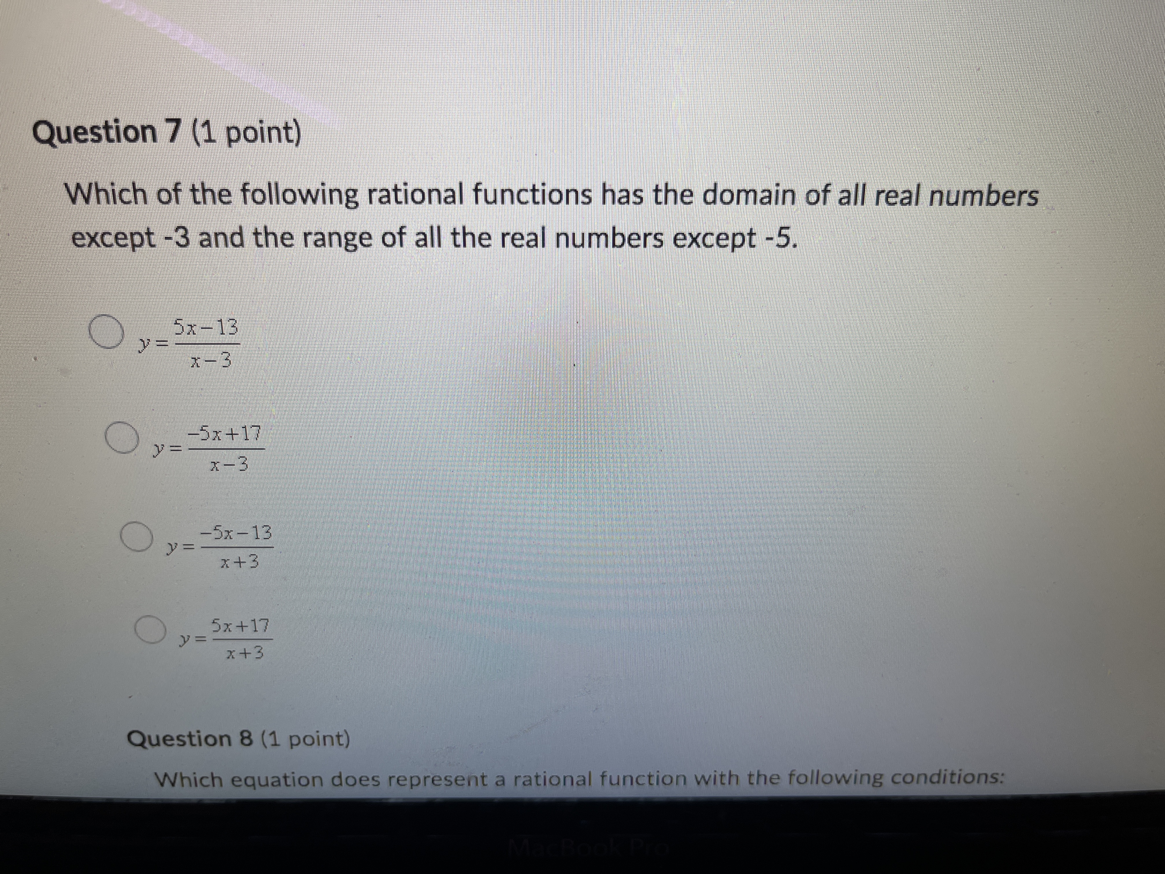 all real numbers umbarsQuestion 7 (1 point) Which of the following rational