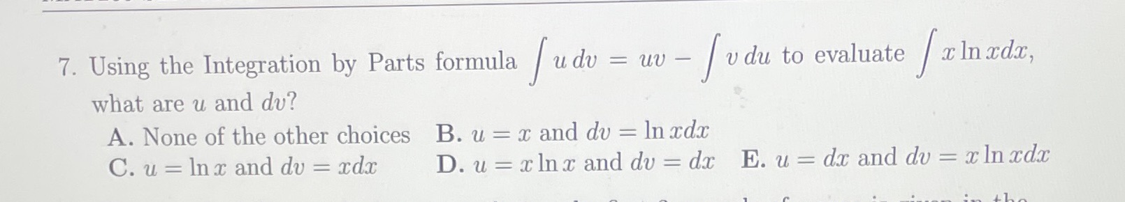 by Parts formula / udv = uv - / v du to