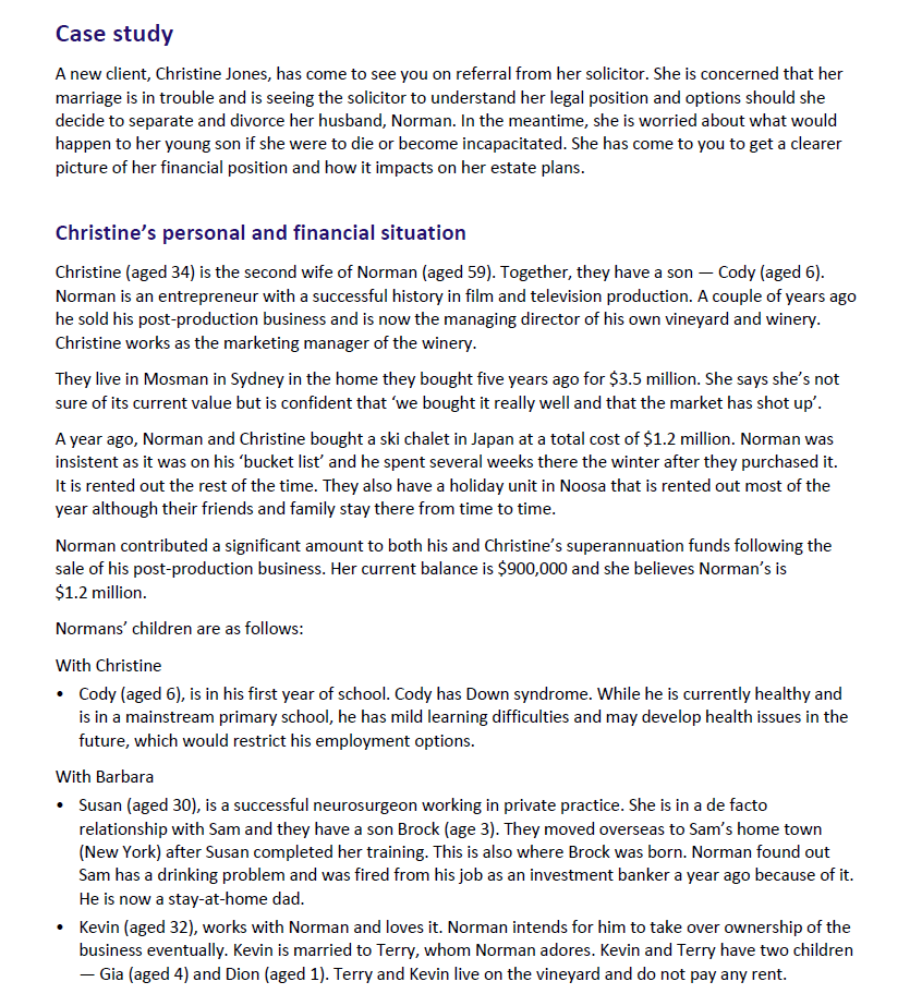 Case study A new client, Christine Jones, has come to see