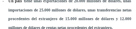 Un pals uene unas exportaclones ones ae aolares, unas importaciones de 25.000