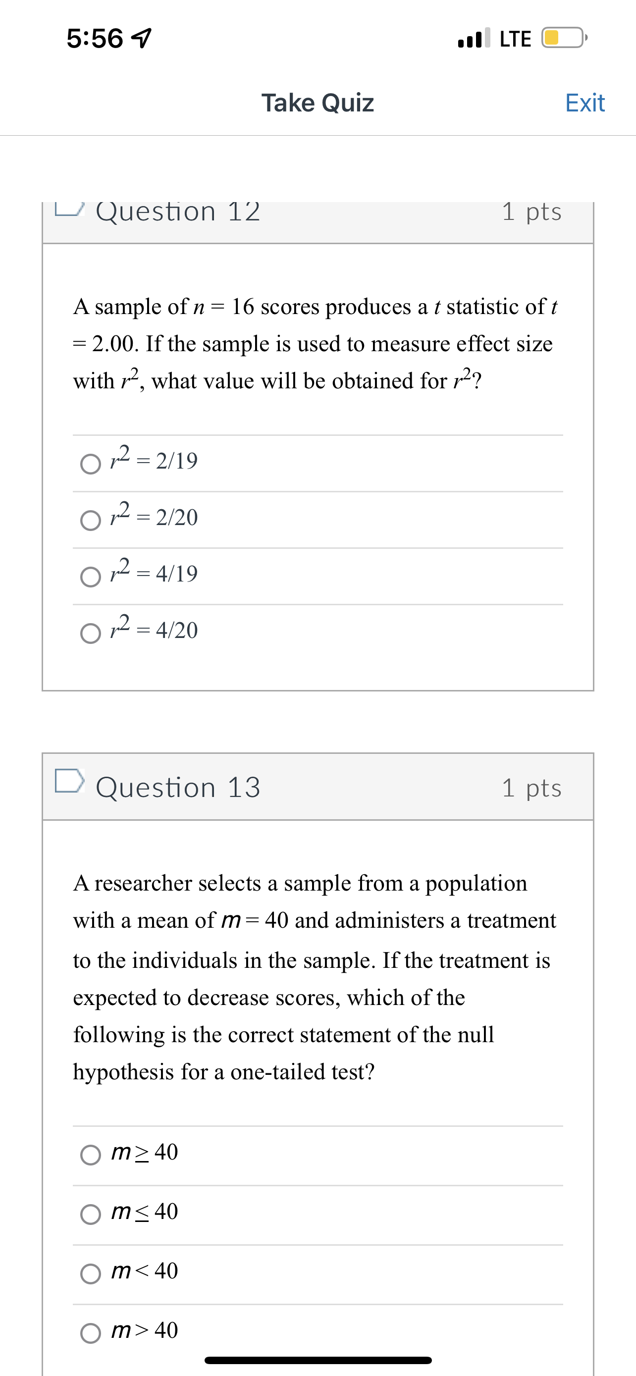 not require any information about the population. D Question 4 1 pts