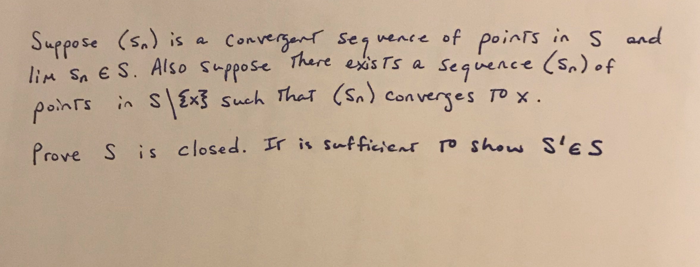  Could someone please help me with this problem Suppose ( Sn)