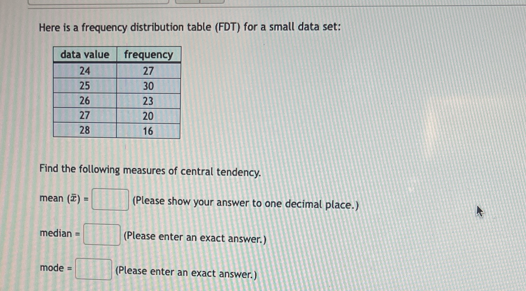 set: data value frequency 24 27 25 30 26 23 27 20
