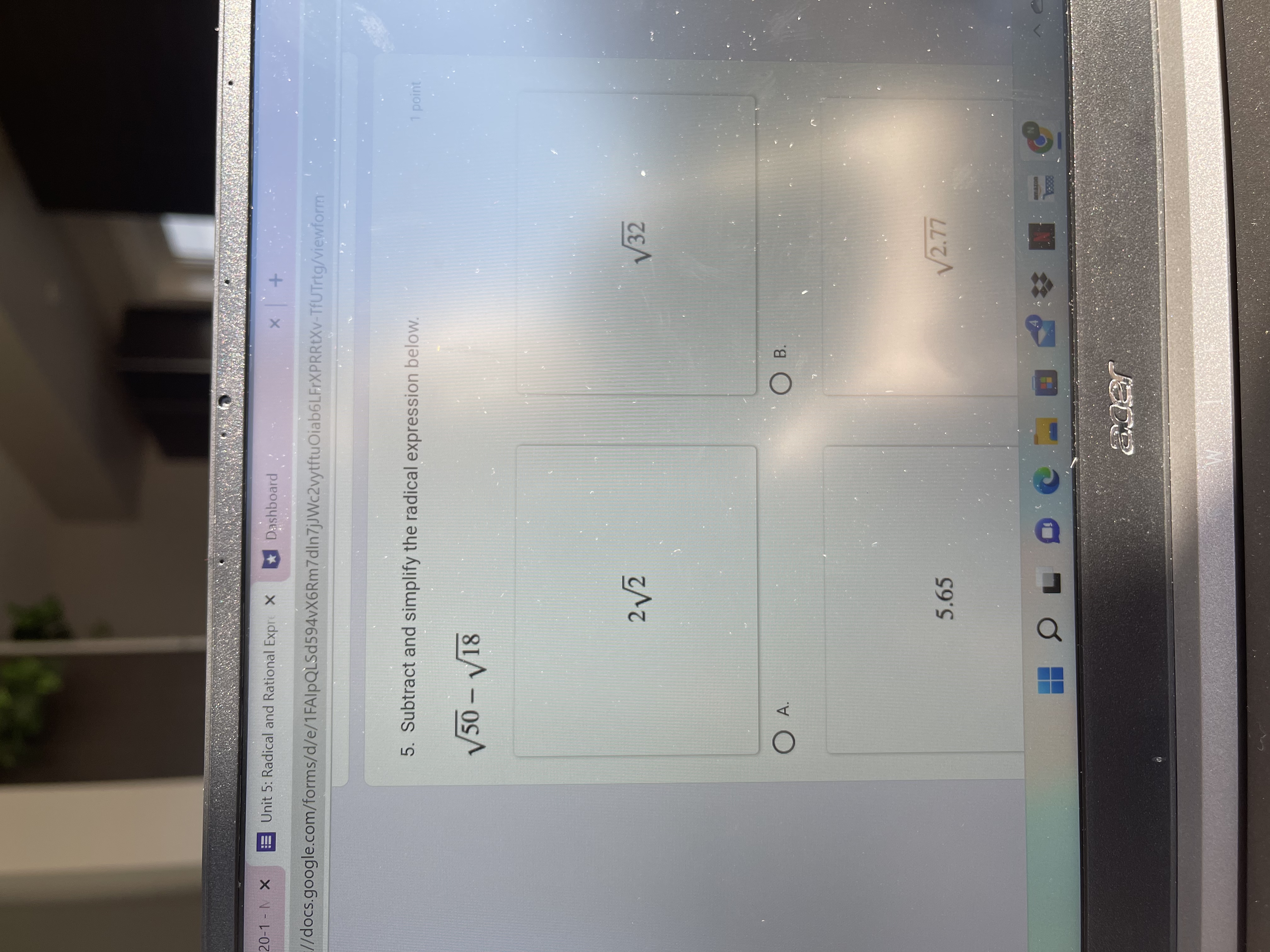 1 point expressions would you have to multiply the numerator and denominator