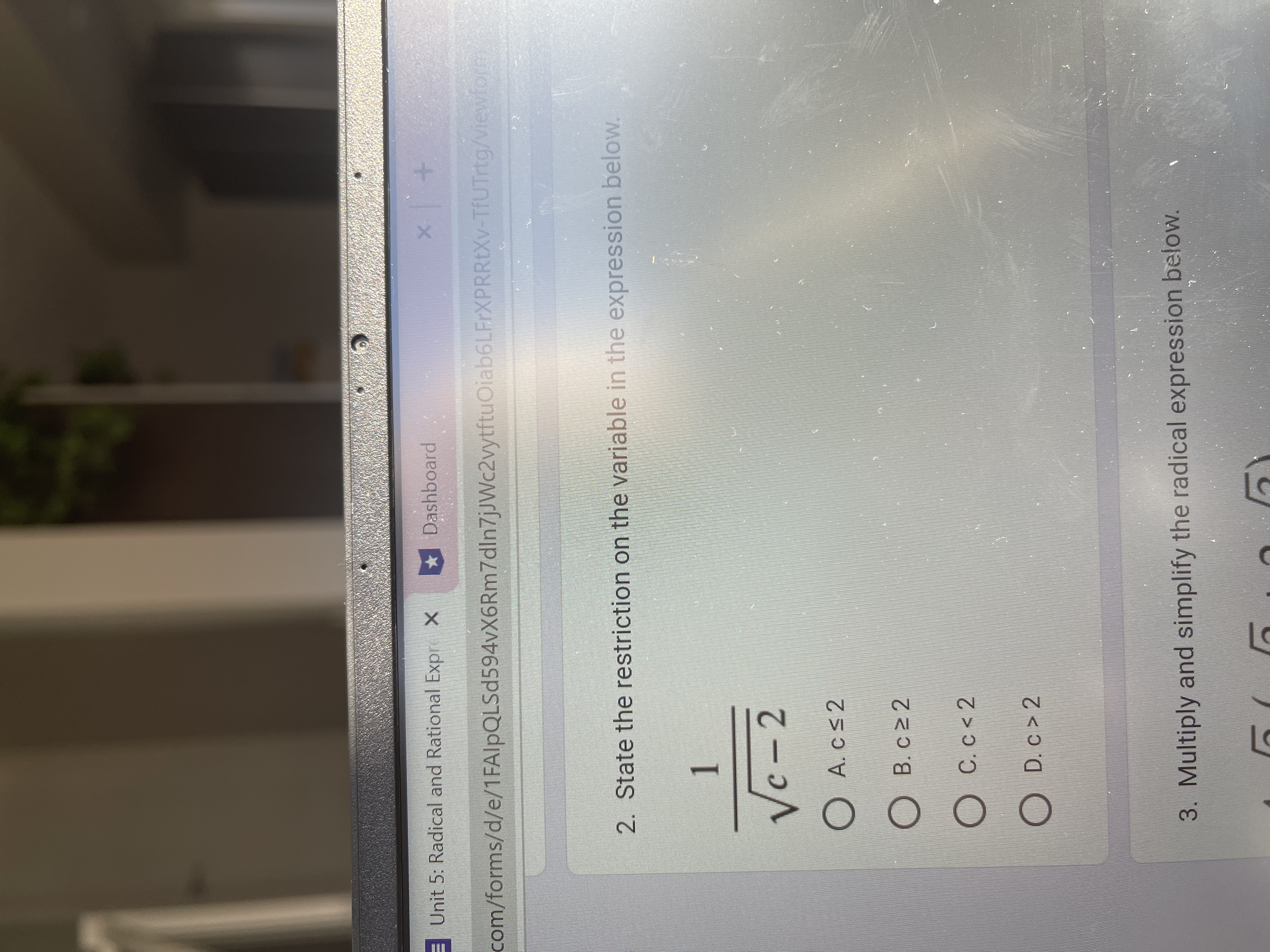 2 C.c 2 3. Multiply and simplify the radical expression below.0-1 -NX