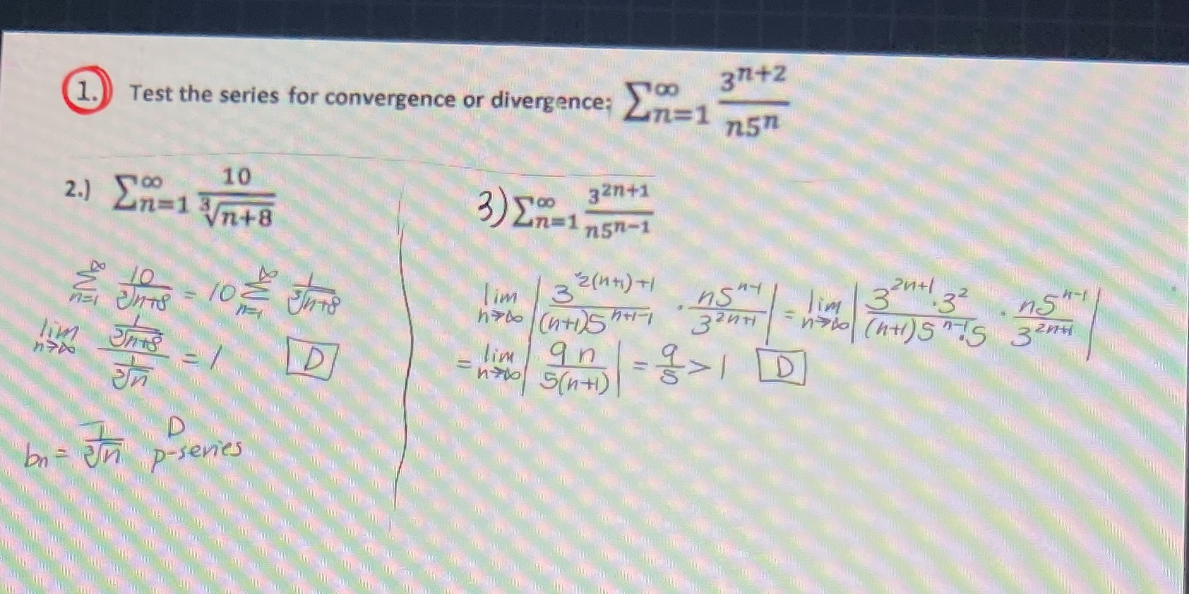 the format used in question #2. 371+2 1. Test the series for