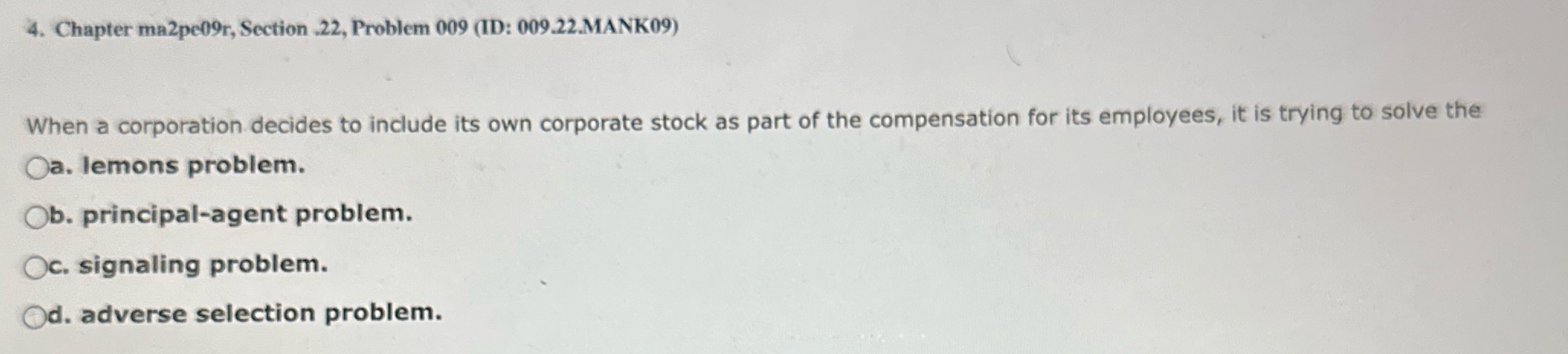 corporation decides to include its own corporate stock as part of the