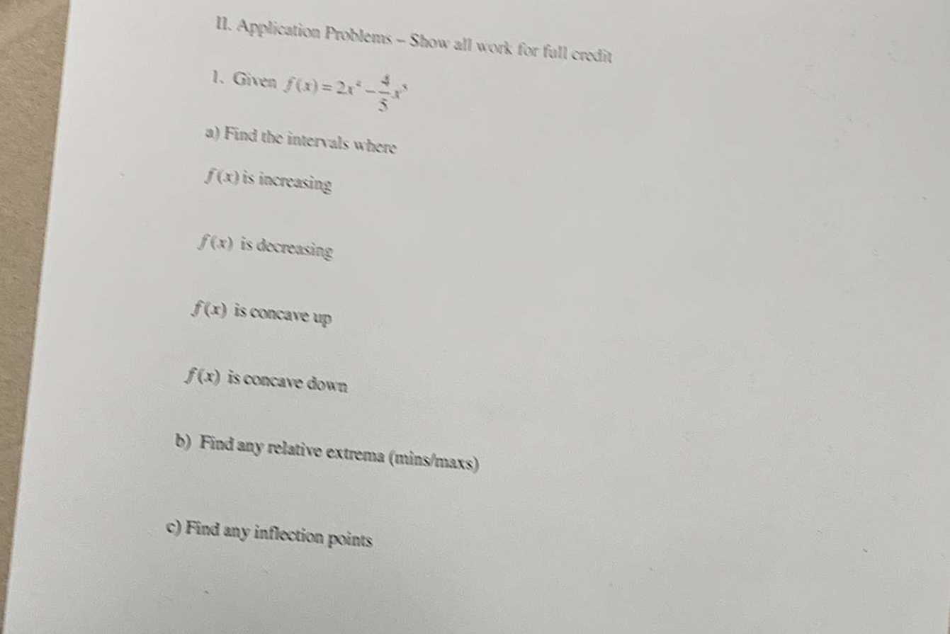 Application Problems - Show all work for full credit 1. Given f(x)