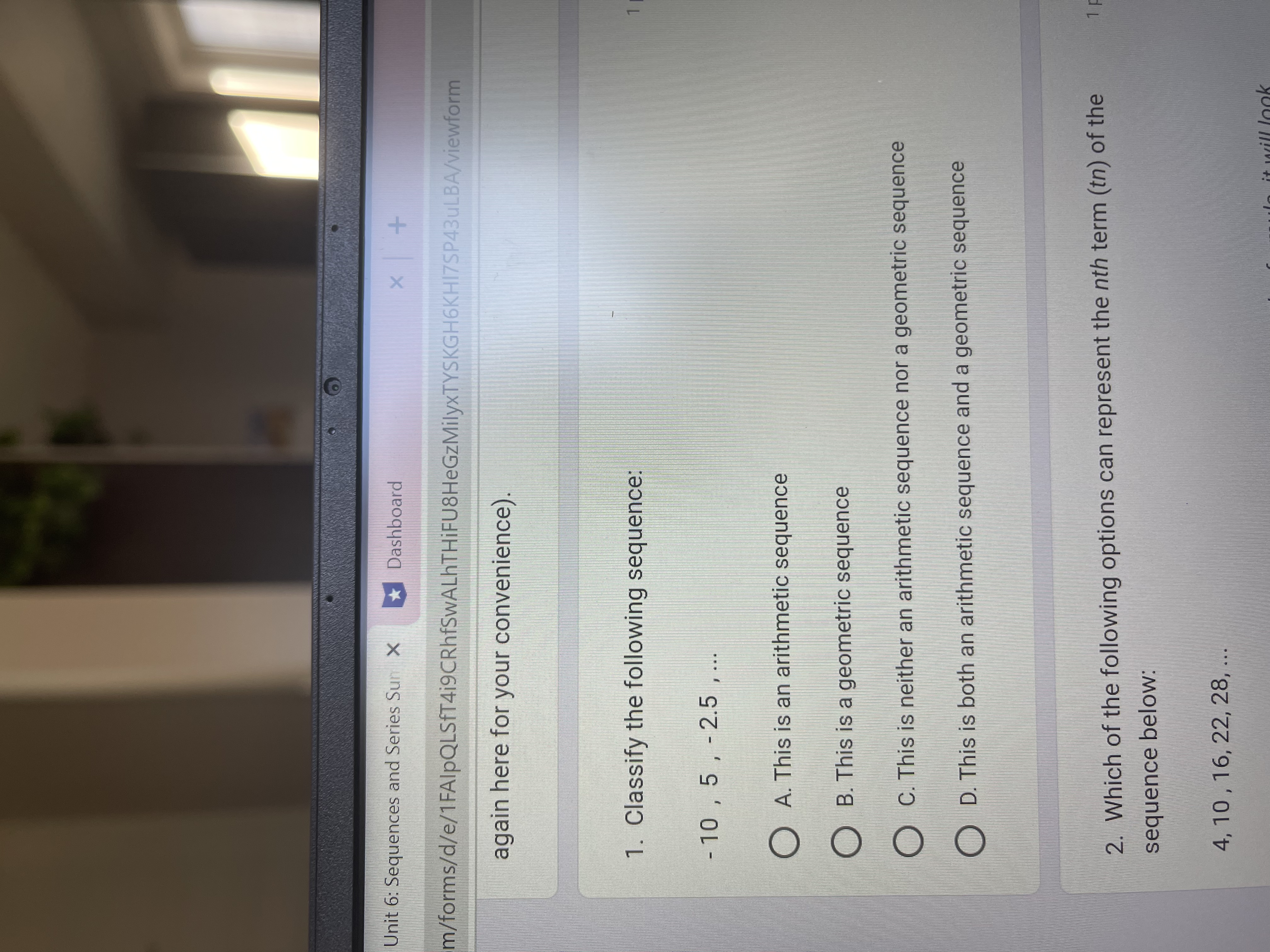 Dashboard X + n/forms/d/e/1FAlpQLSfT419CRhfSwALhTHiFU8HeGzMilyxTYSKGH6KHI7SP43uLBA/viewform D. 131,040 10. An arithmetic series has a