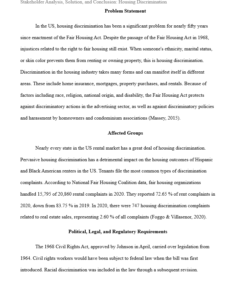 denied the opportunity to apply for housing or rent a home because