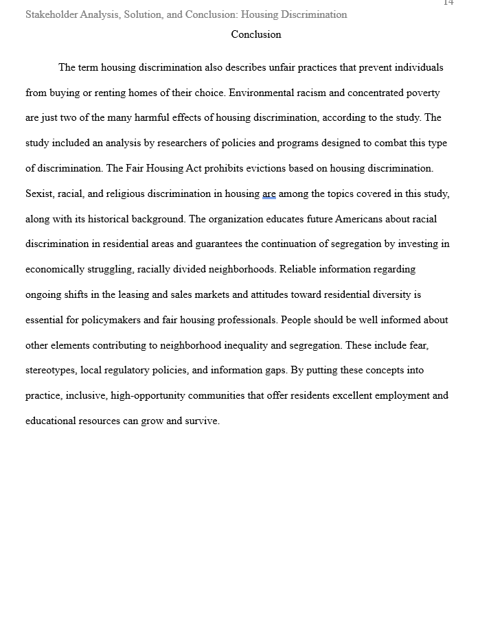 people's lives on hold. Due to discrimination m housing, renting properties in