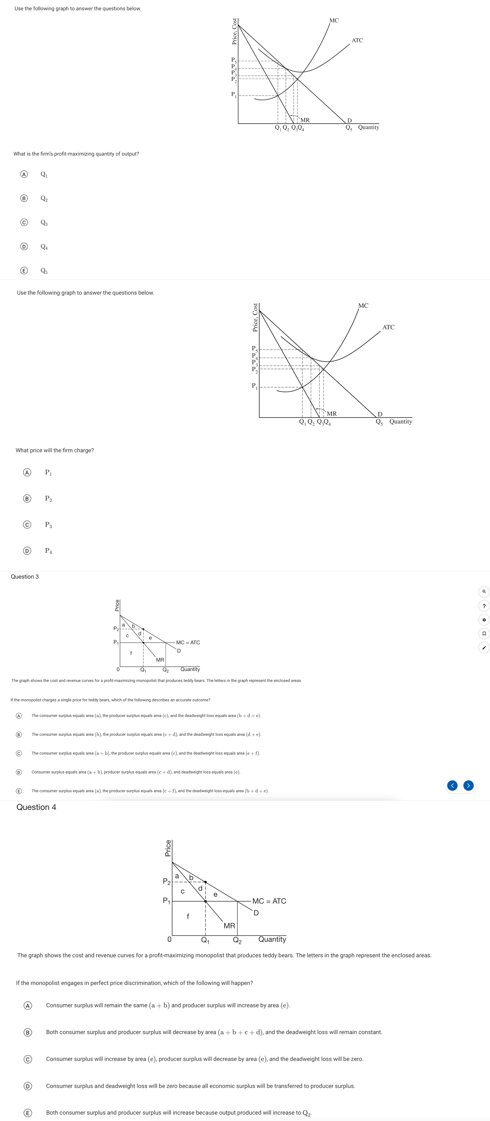 relatively more capital than labor to produce goods or services. Question 7