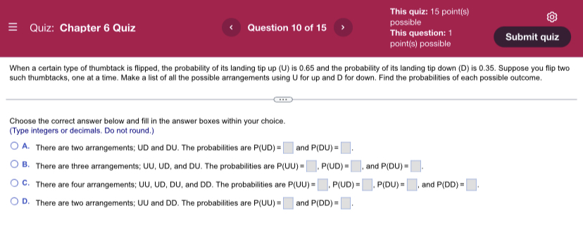 of 15 possible This question: 1 Submit quiz point(s) possible According to