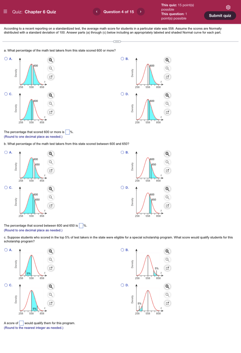 to one decimal place as needed.) c. Suppose students who scored in
