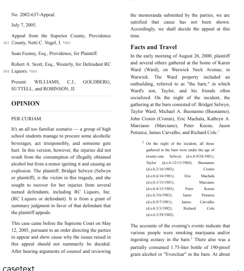 Read the caseSelwyn v. Ward, 879 A.2d 882 (R.I. 2005). Using