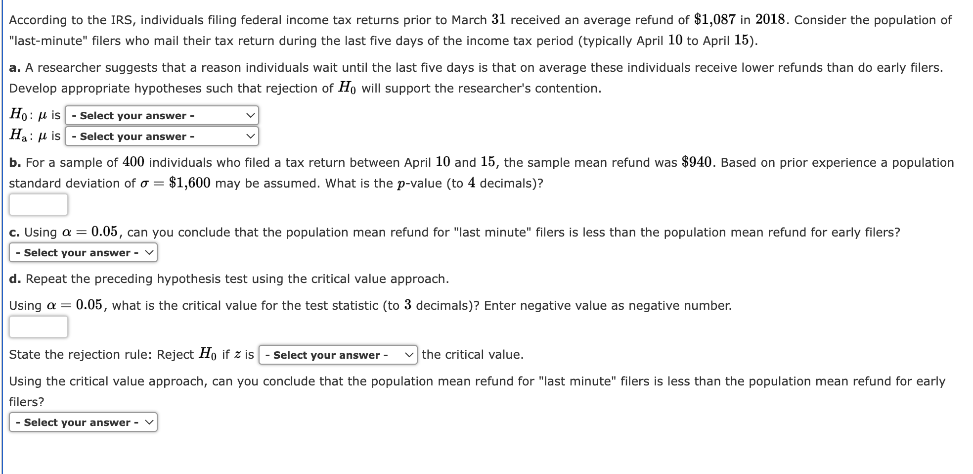 population proportion (to 4 decimals). ( . ) A sample survey of