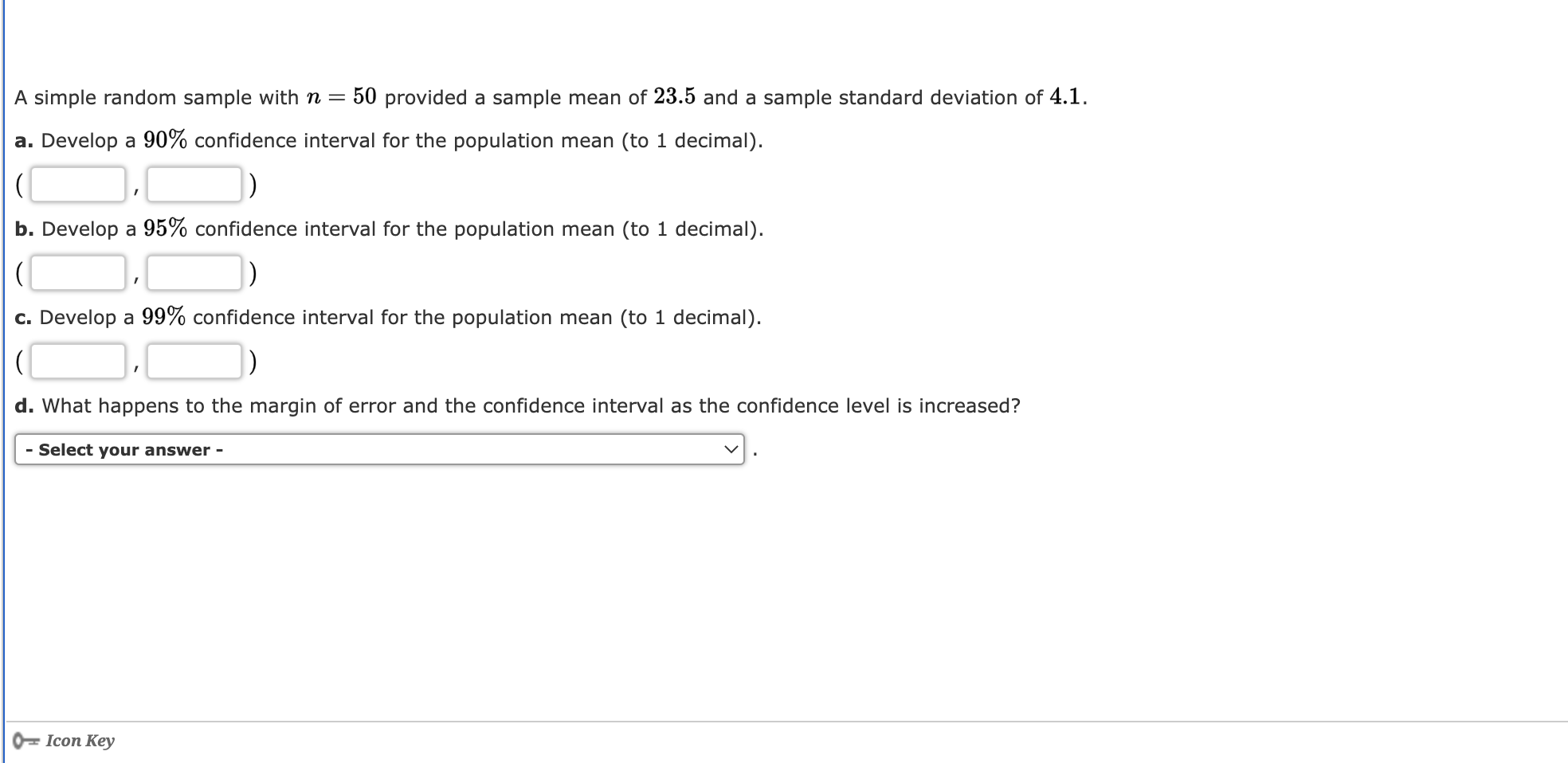 b. Develop a 99% confidence interval for the mean price charged by