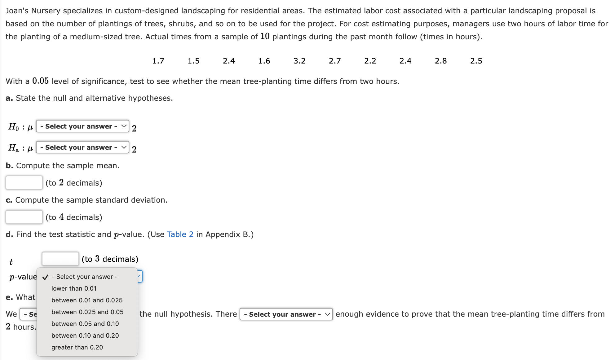 3 decimals) p-value - Select your answer - v e. What is