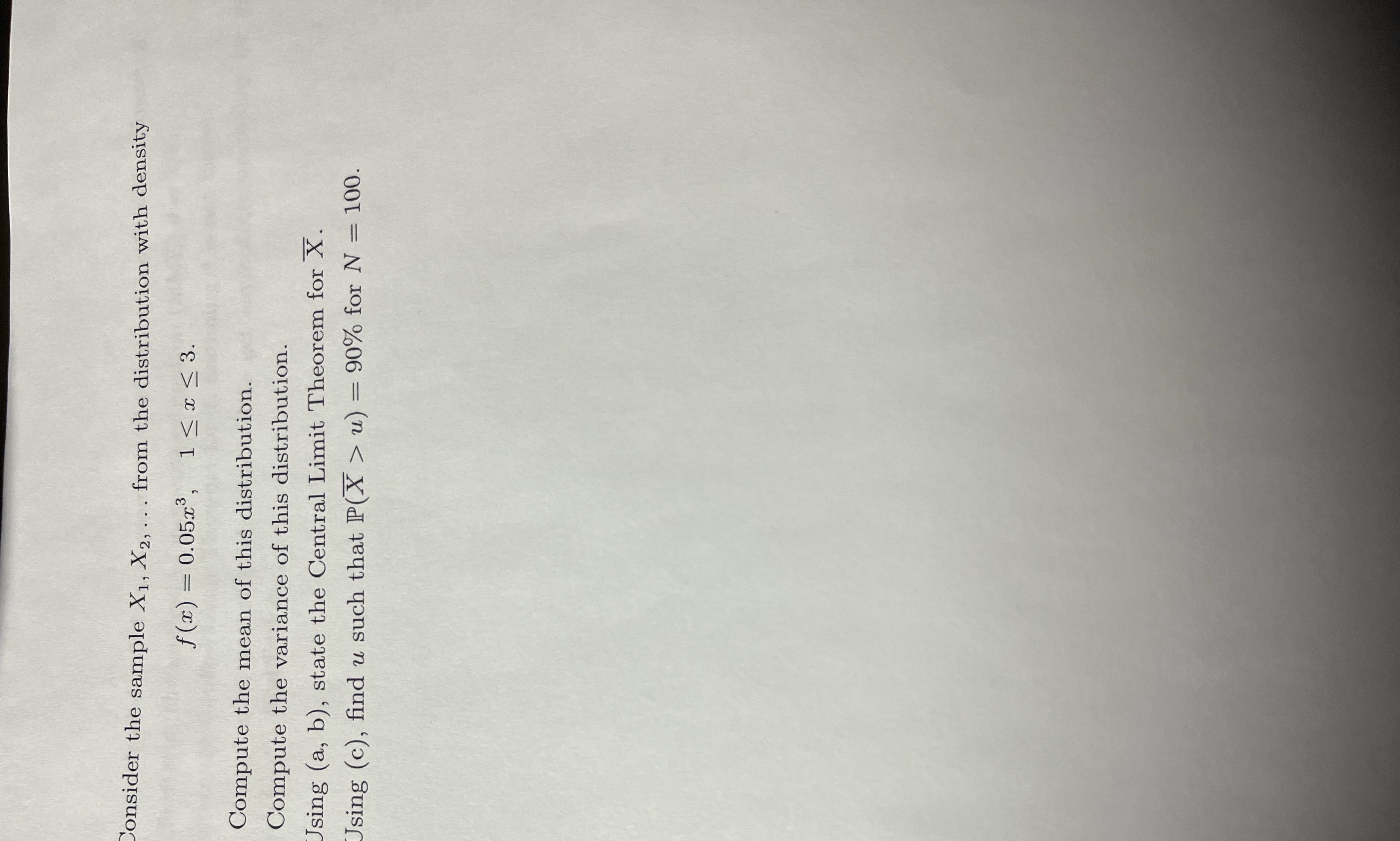 4 Consider the sample X1, X2, . .. from the distribution