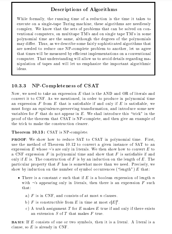 problem is important, for the following reason: "Cook's theorem showed the very