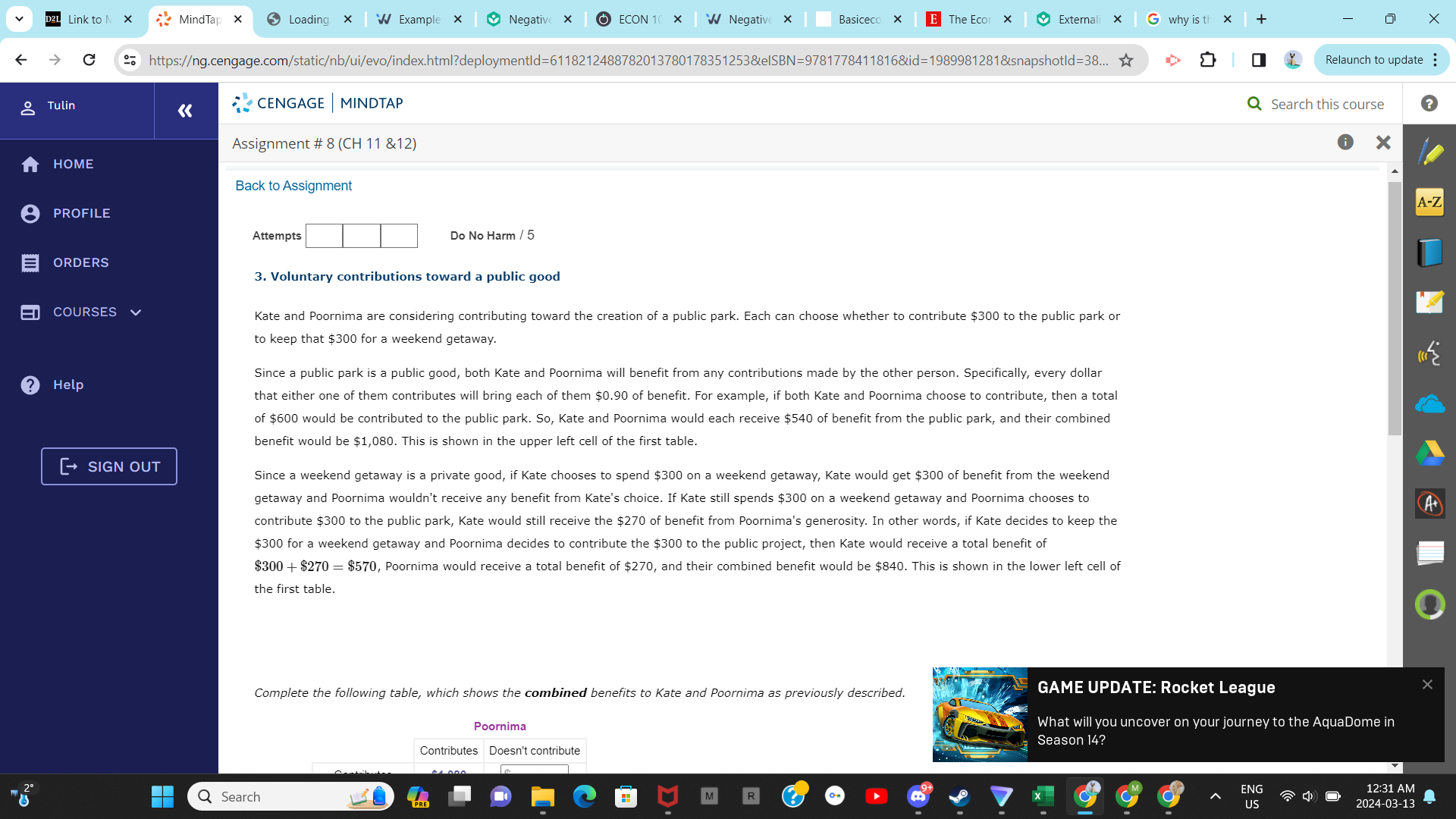 Tulin CENGAGE | MINDTAP Q Search this course ? Assignment # 8