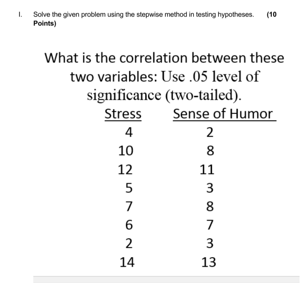  use step wise method I. Solve the given problem using the