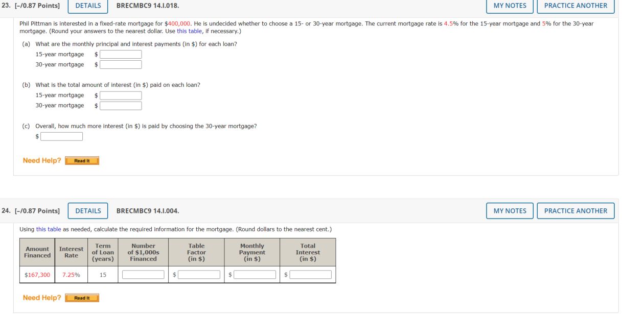 ANOTHER Phil Pittman is interested in a fixed-rate mortgage for $400,000. He