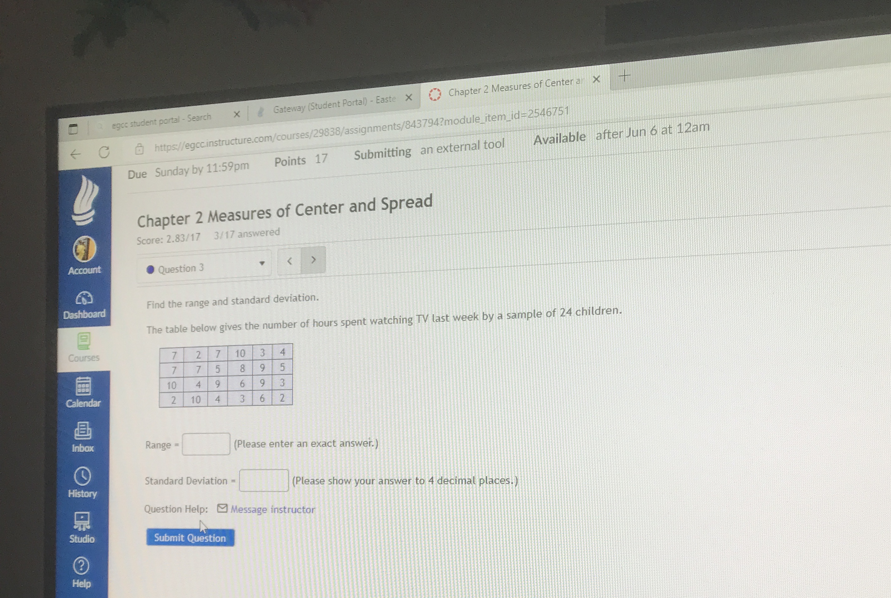 of Center ar X agcc student portal - Search https://egcc.instructure.com/courses/29838/assignments/843794?module_item_id=2546751 Available after