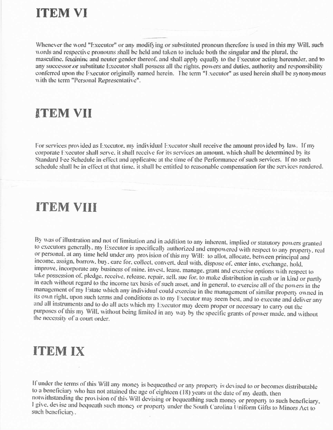 Make up facts in the testator's life if you like. Also draft