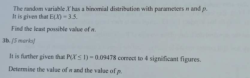 and p. It is given that E(X) = 3.5. Find the least