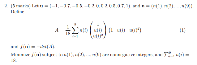 2. (5 marks) Let u = (-1, -0.7, -0.5, -0.2, 0,