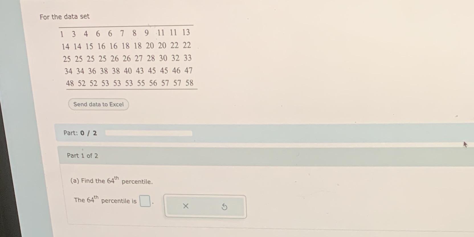  For the data set 1 3 4 6 6 7 8