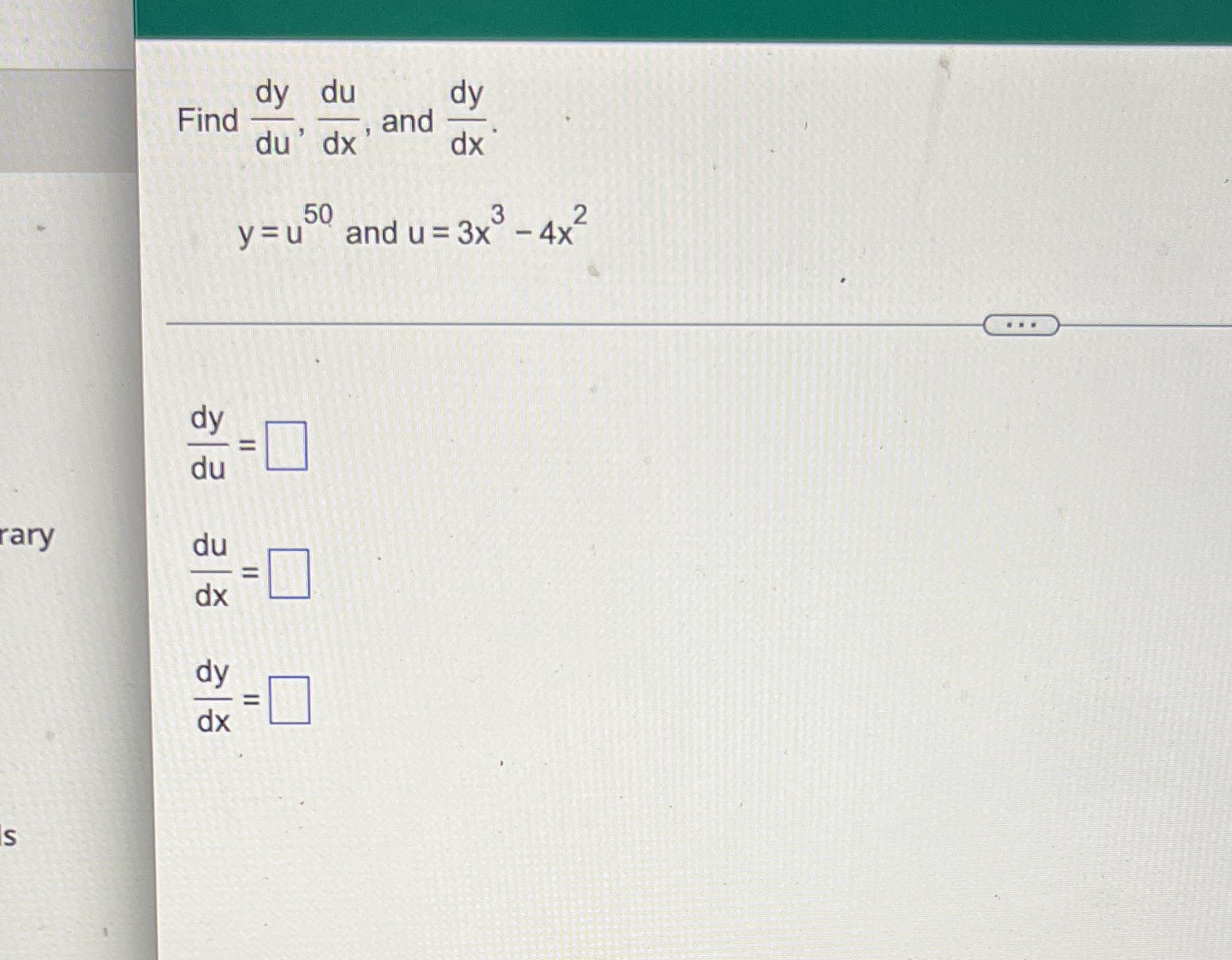 y=u and u=3x dy du du dx dy dx