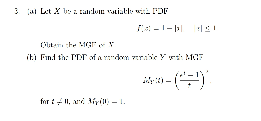 the NIGF of X. lxl, (b) Find the PDF of a random