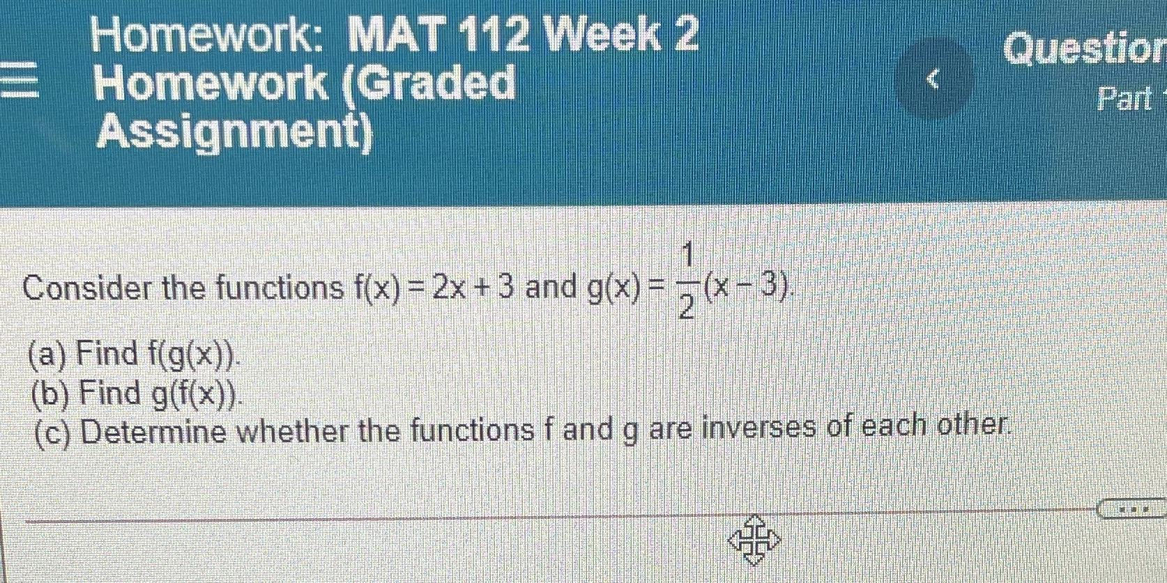 the functions f(x) = 2x + 3 and g(x) = =(x-3) (a)